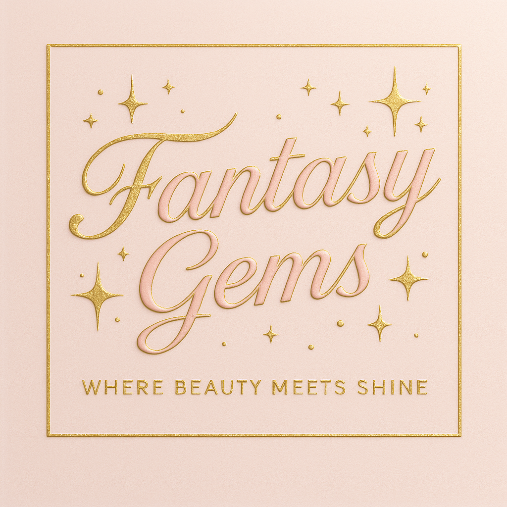 Fanatsy Gems Fantasy Gems| Where Beauty Meets Shine – Fantasy Gems